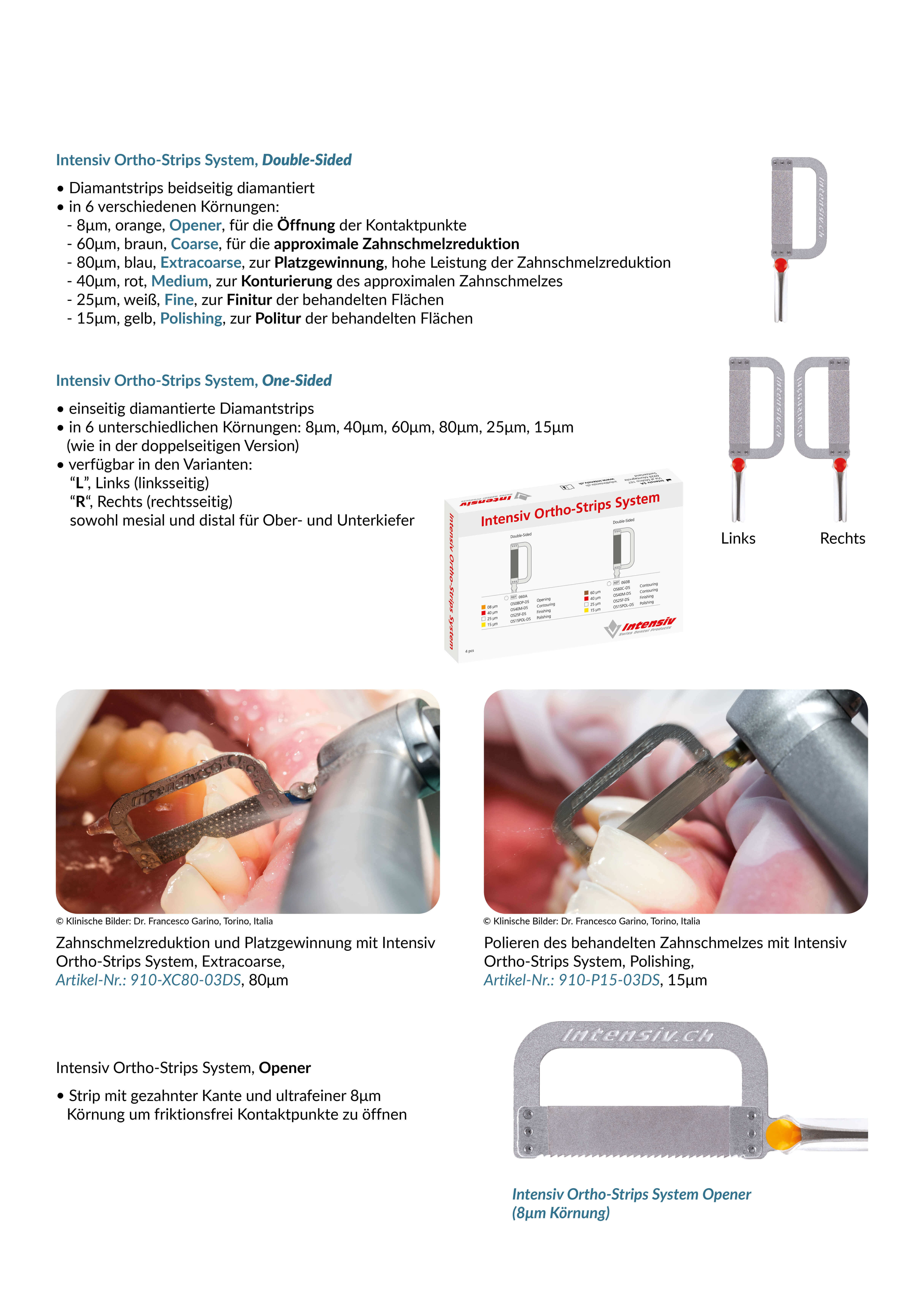 Intensiv Ortho-Strips System, 25µm, Fine (weiß), One-Sided (links)